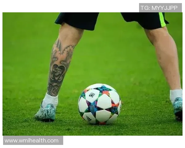 大腿纹身独特的足球明星们展现个性与风格的魅力之旅